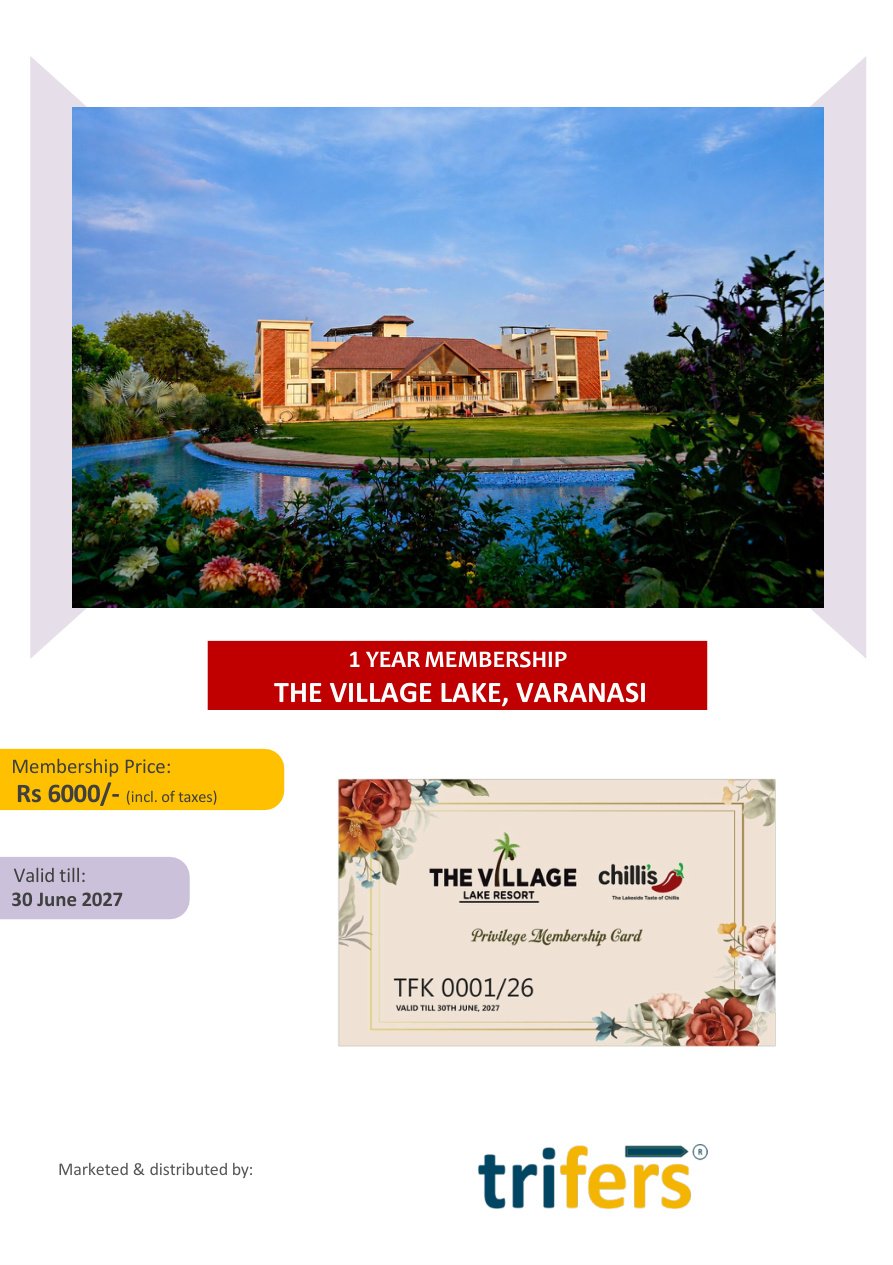 THE VILLAGE LAKE, VARANASI membership offer cover